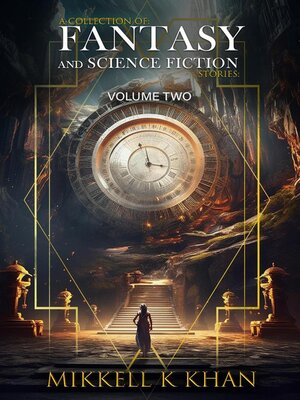 cover image of Fantasy and Science Fiction Stories Volume 2